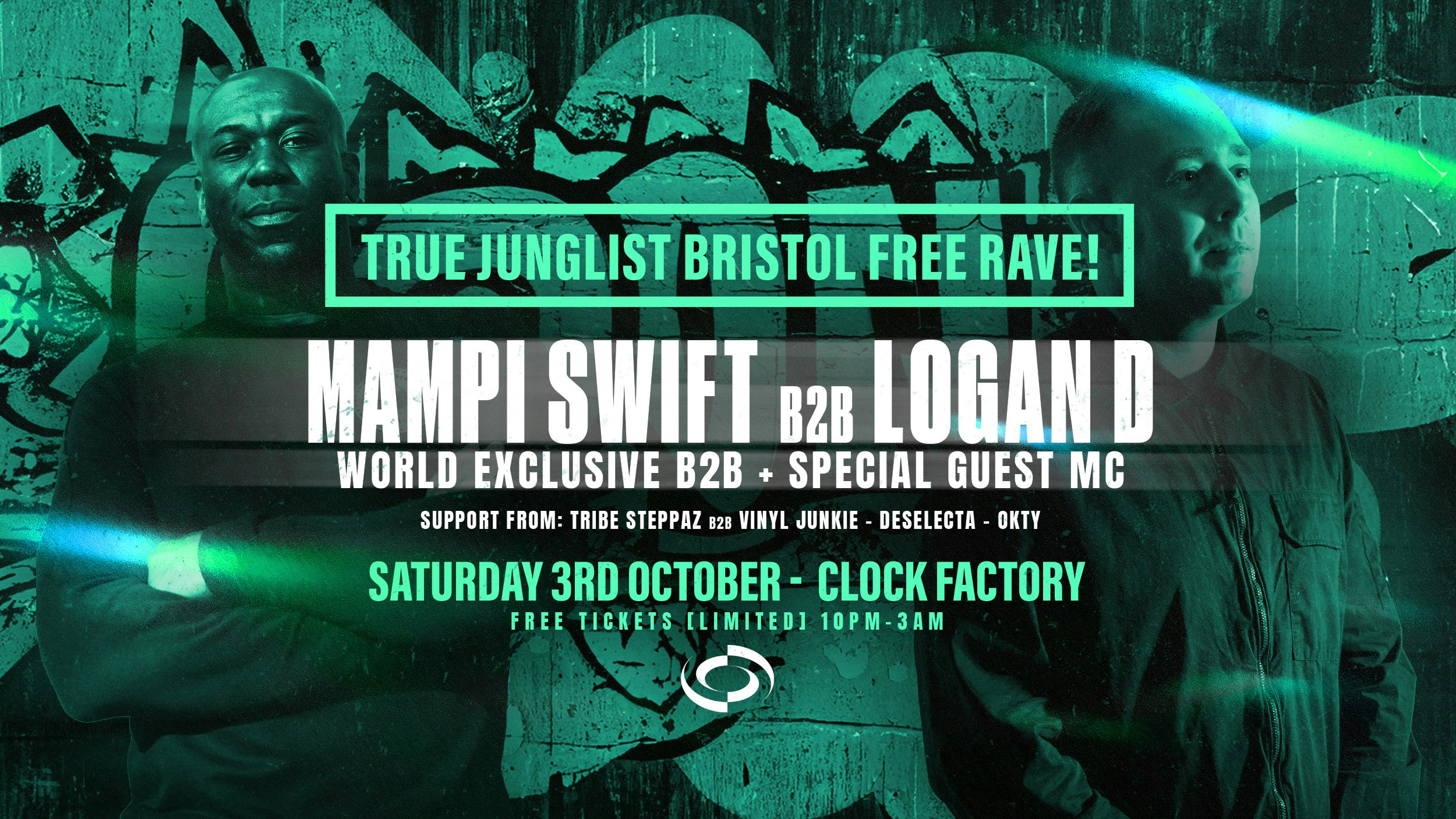 True Junglist FREE RAVE - Mampi Swift B2B Logan D [First-Ever B2B] + Special Guest MC at Clock Factory, Bristol
