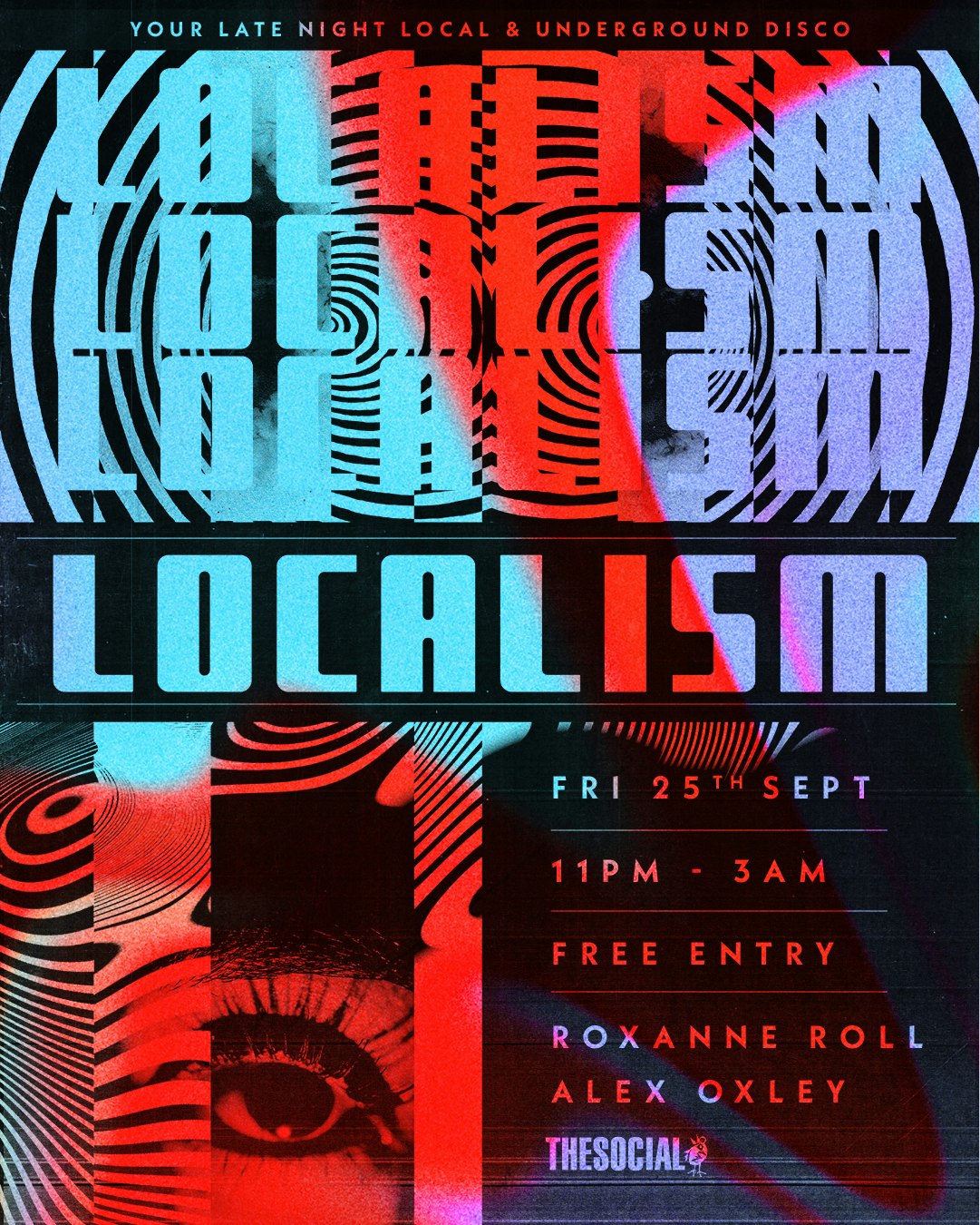 LOCALISM: Roxanne Roll & Alex Oxley at The Social (London), London