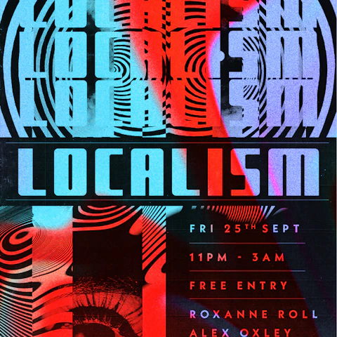LOCALISM: Roxanne Roll & Alex Oxley