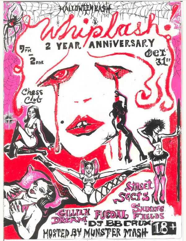 WHIPLASH 2 YEAR ANNIVERSARY w/ Street Sects & more