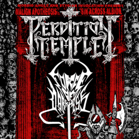 Perdition Temple (USA) + Force of Darkness (CHL)