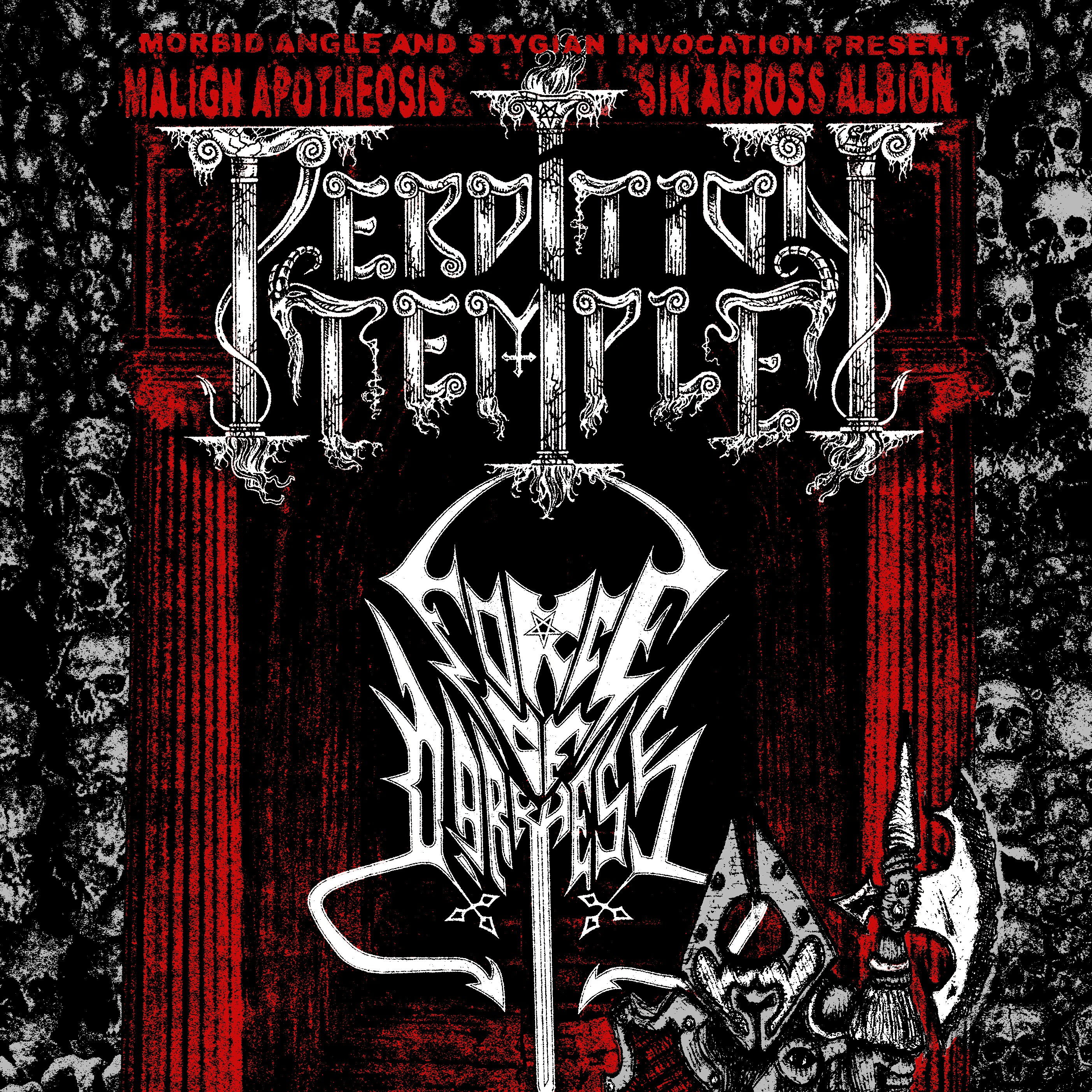 Perdition Temple (USA) + Force of Darkness (CHL)