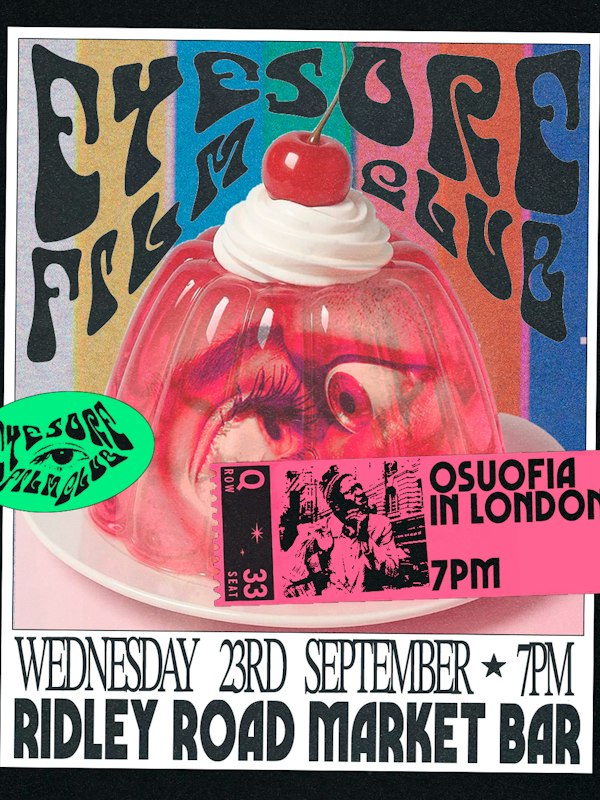 EYESORE FILM CLUB: ‘Osuofia in London’