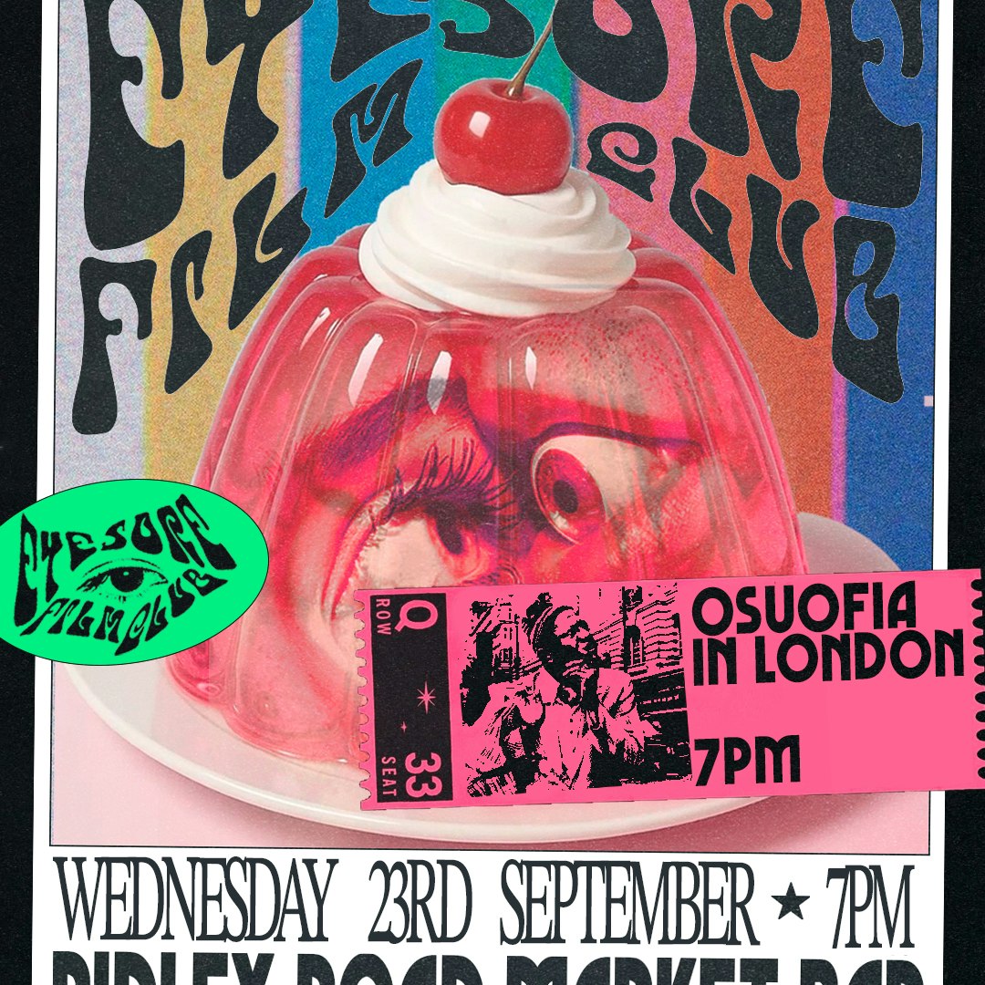 EYESORE FILM CLUB: ‘Osuofia in London’