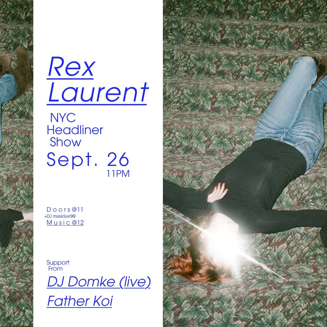 Rex Laurent w/ DJ Domke, Father Koi, and DJ musicluvr99