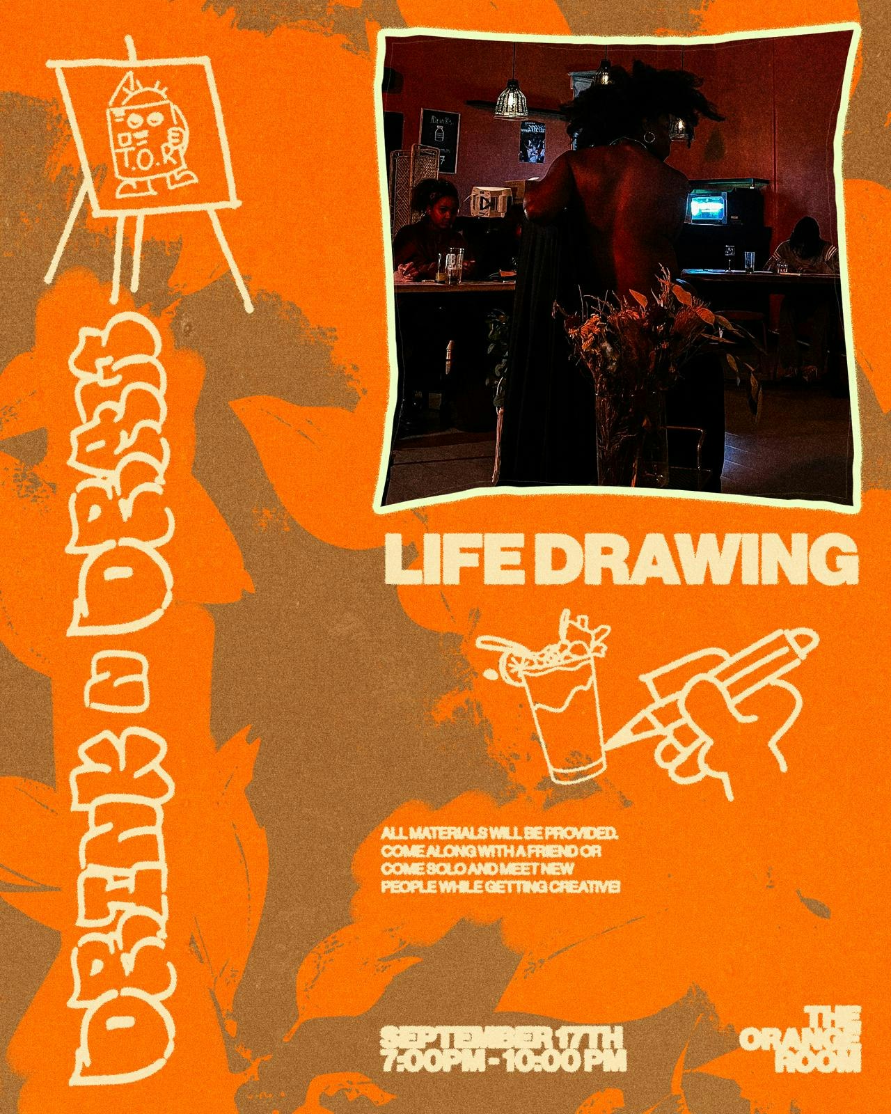 Drink N Draw: Life Drawing at The Orange Room, London