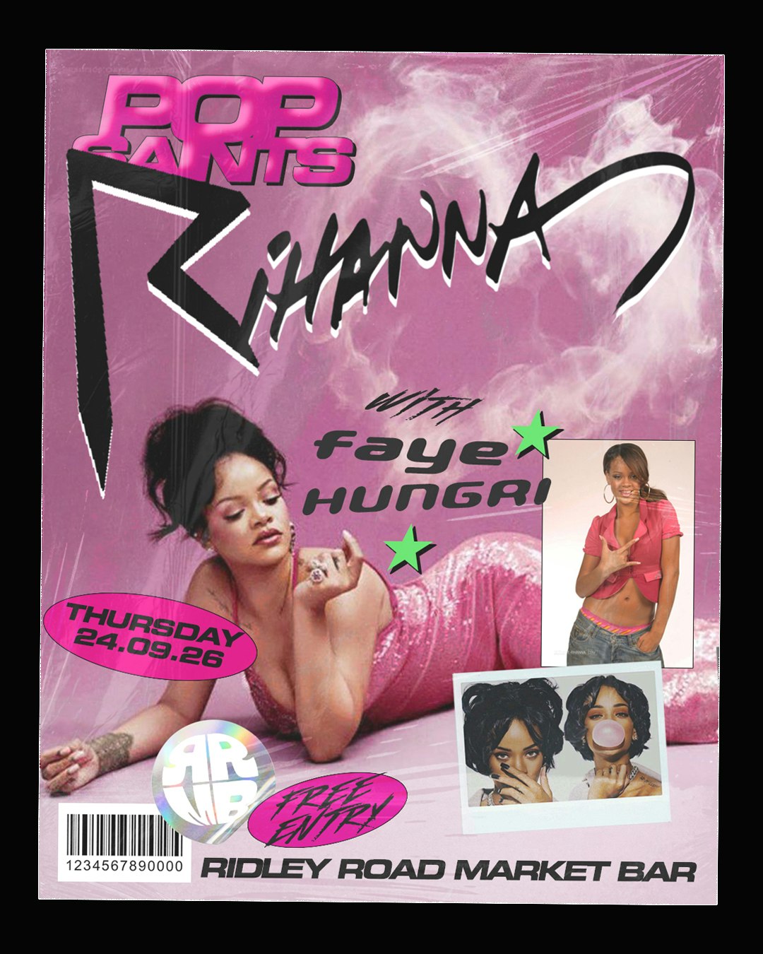 POP SAINTS: RIHANNA at Ridley Road Market Bar, London