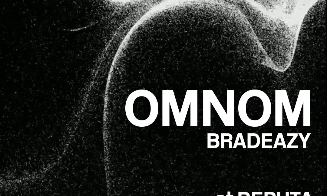 OMNOM, bradeazy