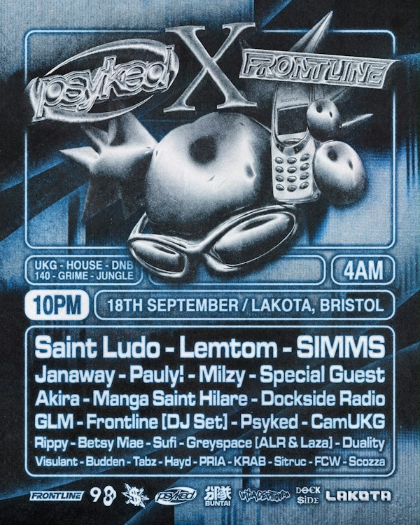 Psyked x Frontline: Saint Ludo, SIMMS + MANY MORE