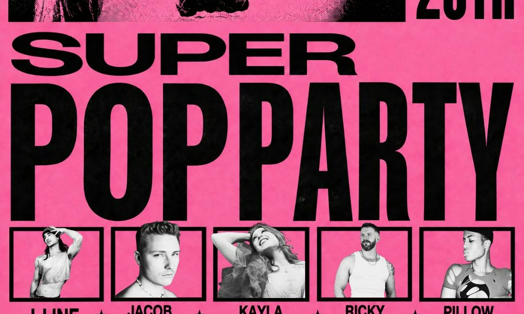 SUPER POP PARTY: J-LINE • Jacob Covert • Kayla Silverman • Ricky Allson • Pillow Prince