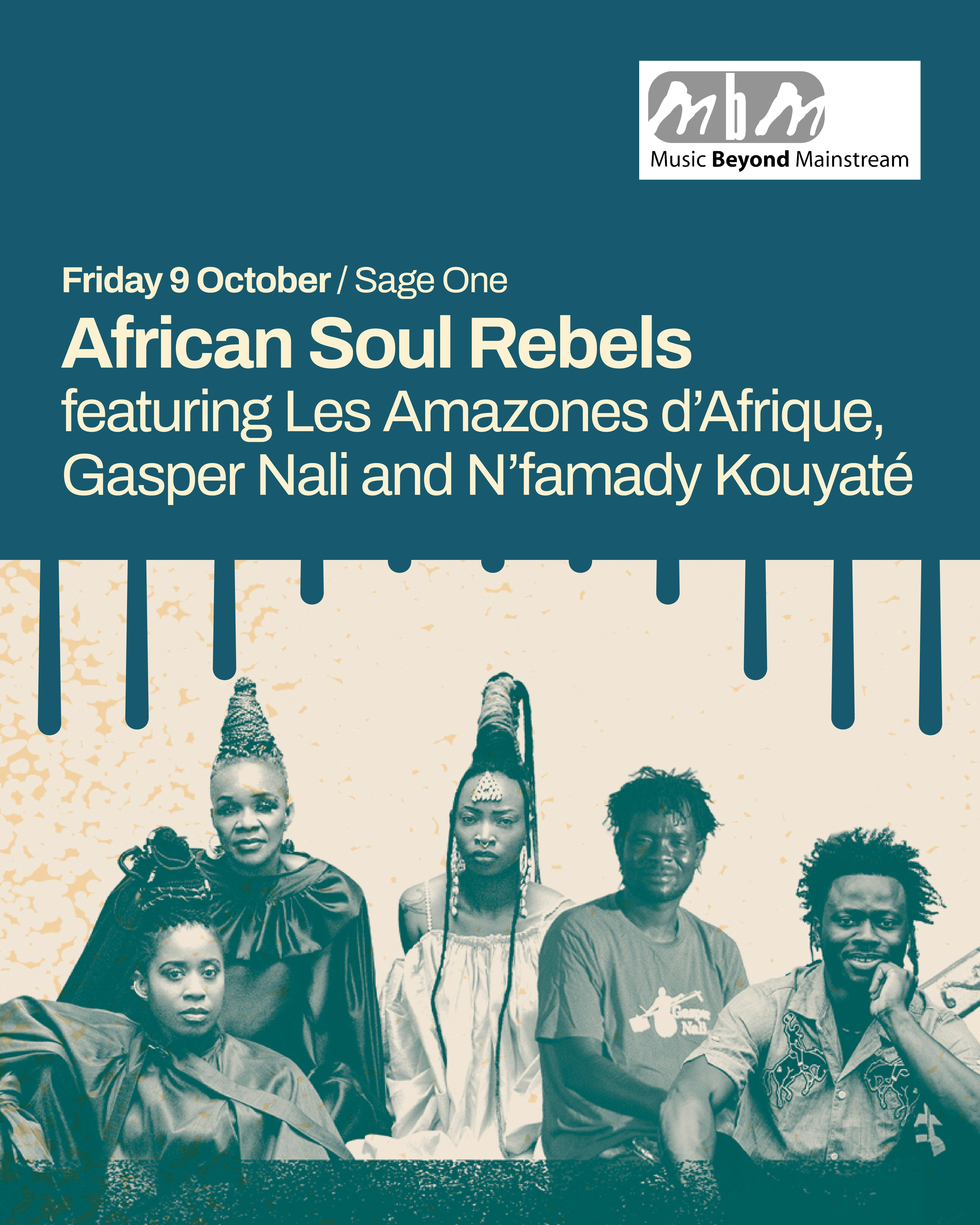 African Soul Rebels featuring Les Amazones d’Afrique, Gasper Nali & N'famady Kouyaté at The Glasshouse - International Centre for Music, Newcastle