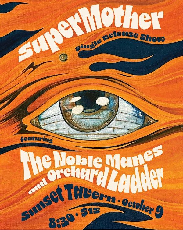 SuperMother (single release), The Noble Manes, Orchard Ladder
