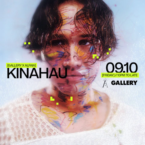 GALLERY X ALFAIA PRESENTS: KINAHAU