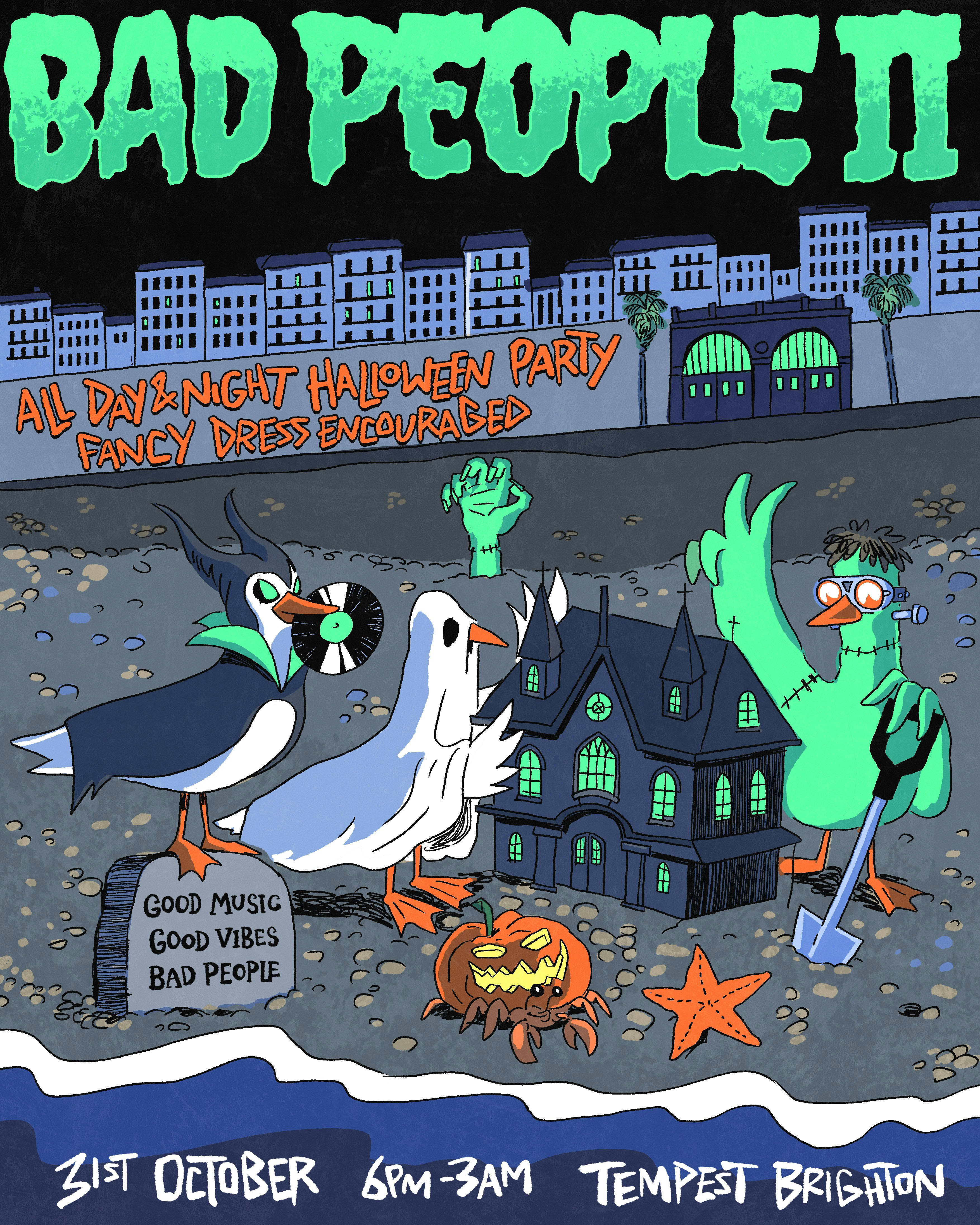Good People presents BAD PEOPLE II at Tempest, Brighton