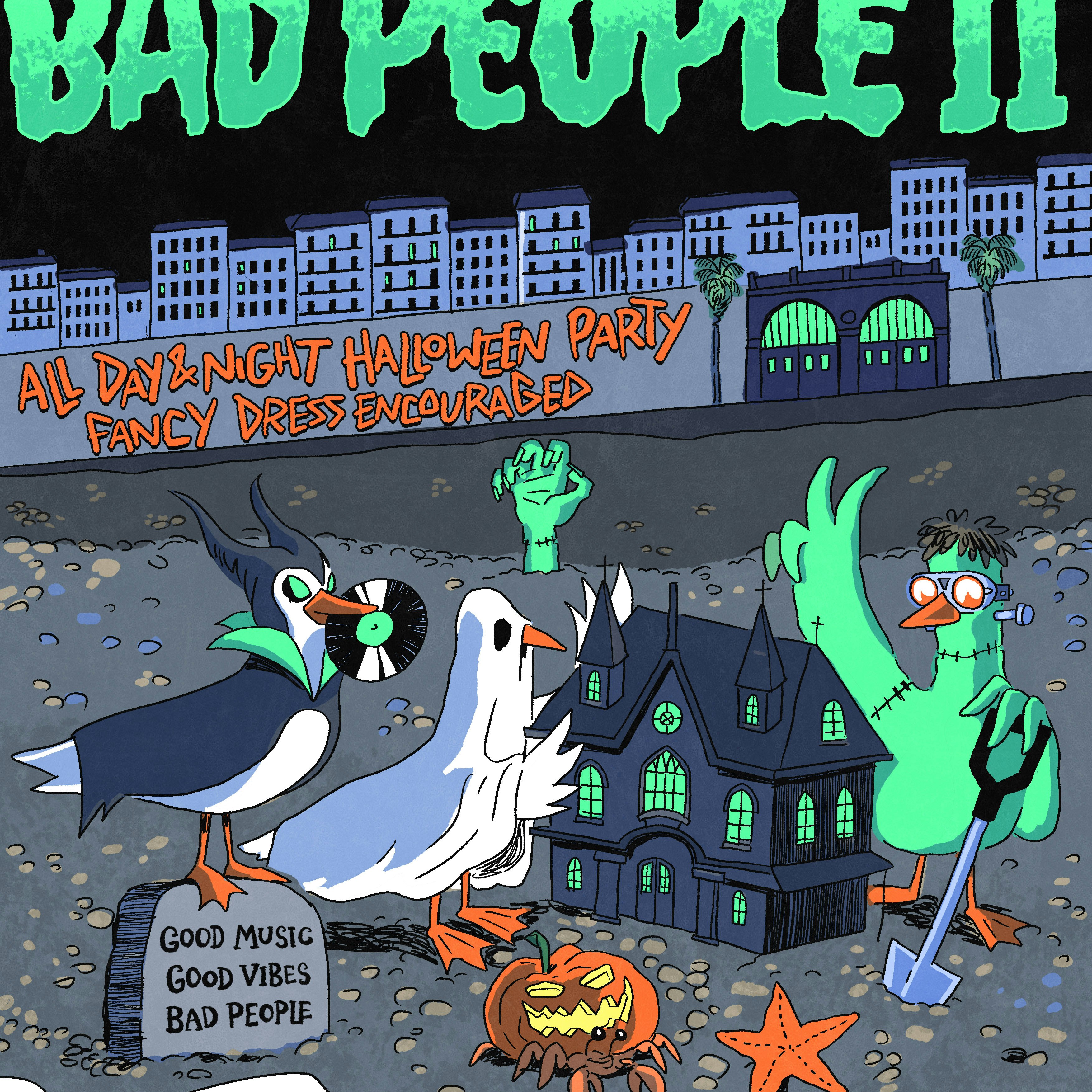 Good People presents BAD PEOPLE II