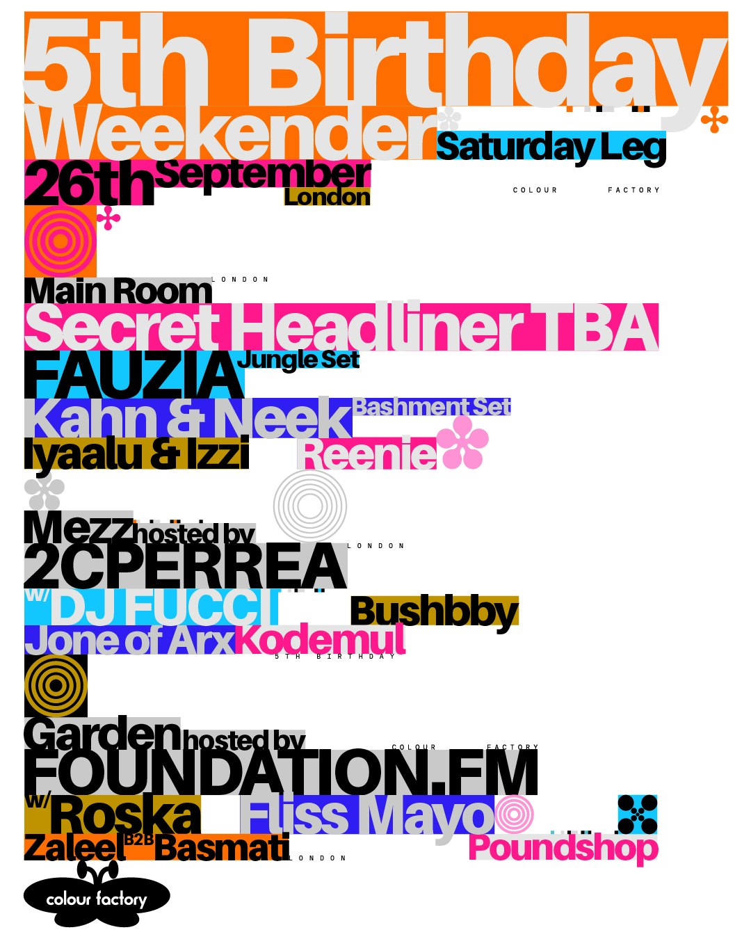 Colour Factory 5th Bday at Colour Factory, London