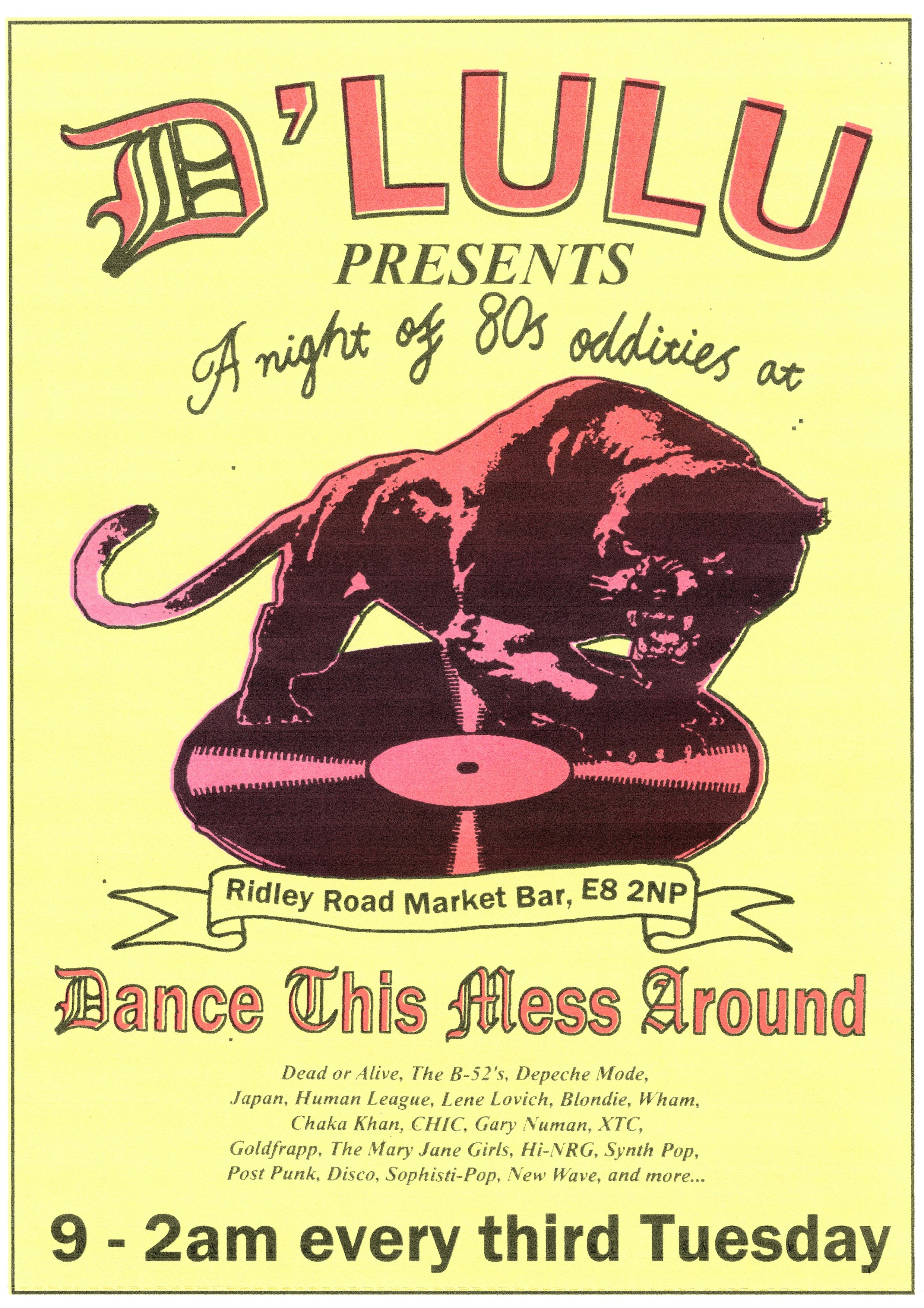 DANCE THIS MESS AROUND at Ridley Road Market Bar, London
