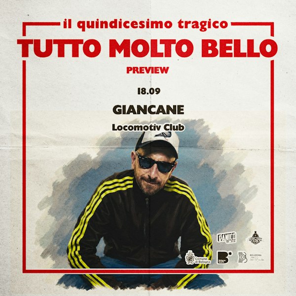 Tutto Molto Bello Preview: Giancane