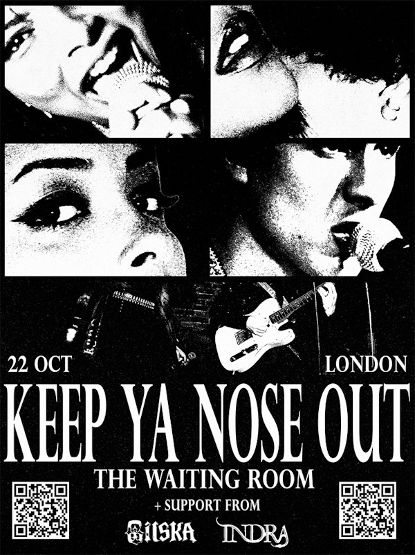KEEP YA NOSE OUT - LONDON