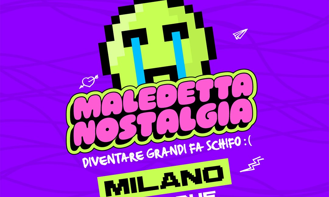 Maledetta Nostalgia