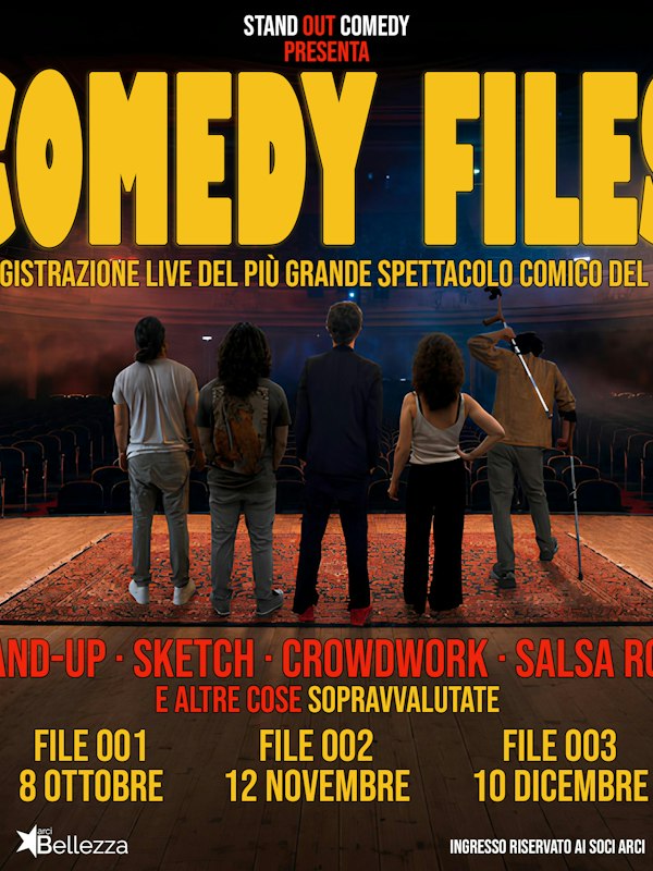 Comedy Files #001: Stand-up, Sketch, Crowdwork, Salsa rosa