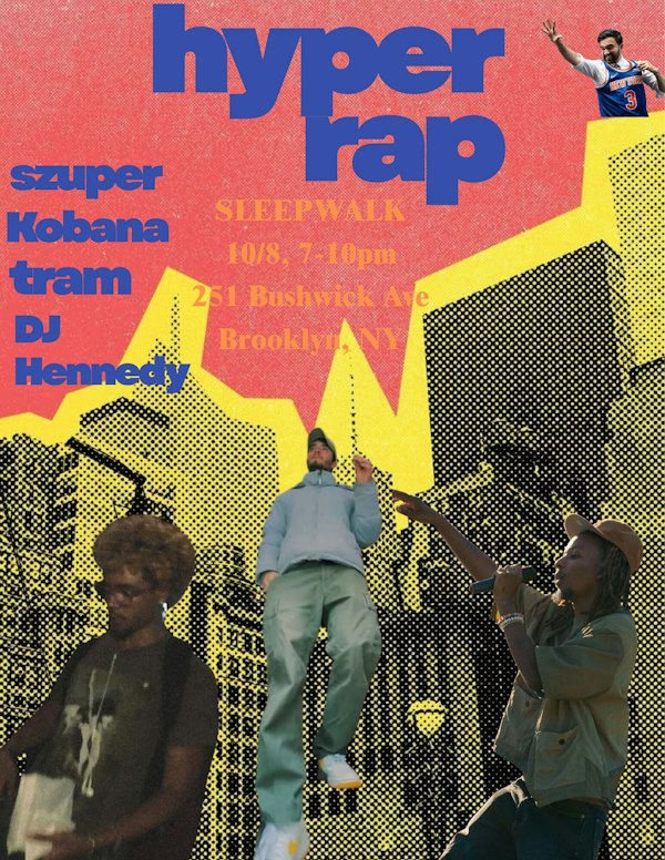 HYPER RAP: Szuper, Kobana, Tram, DJ Hennedy