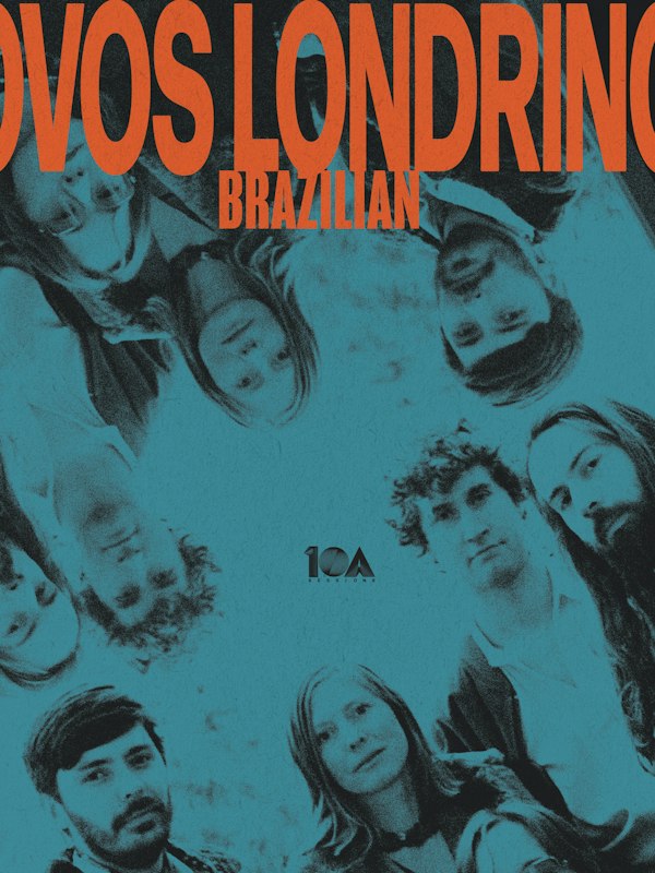 10a Sessions: Novos Londrinos