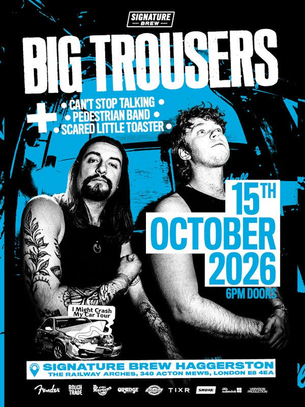 Big Trousers + guests