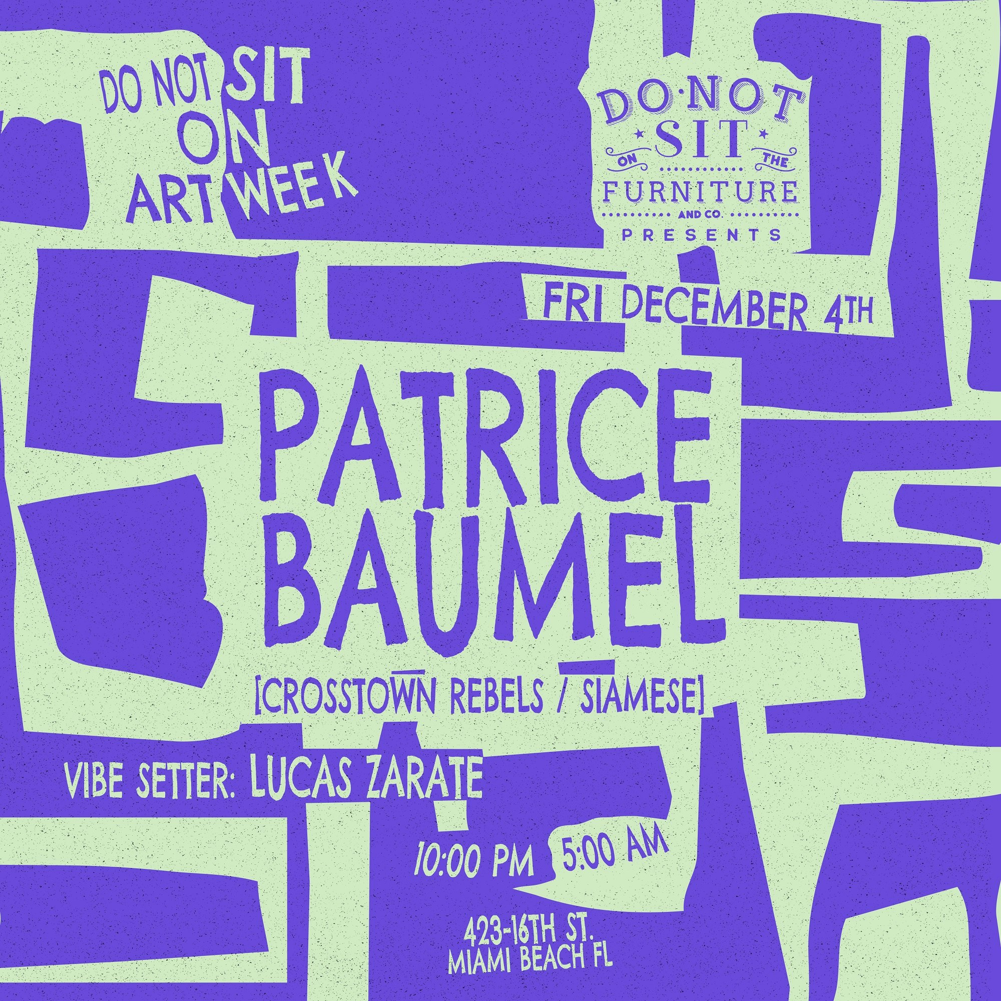 Do Not Sit on Art Week : Patrice Baumel