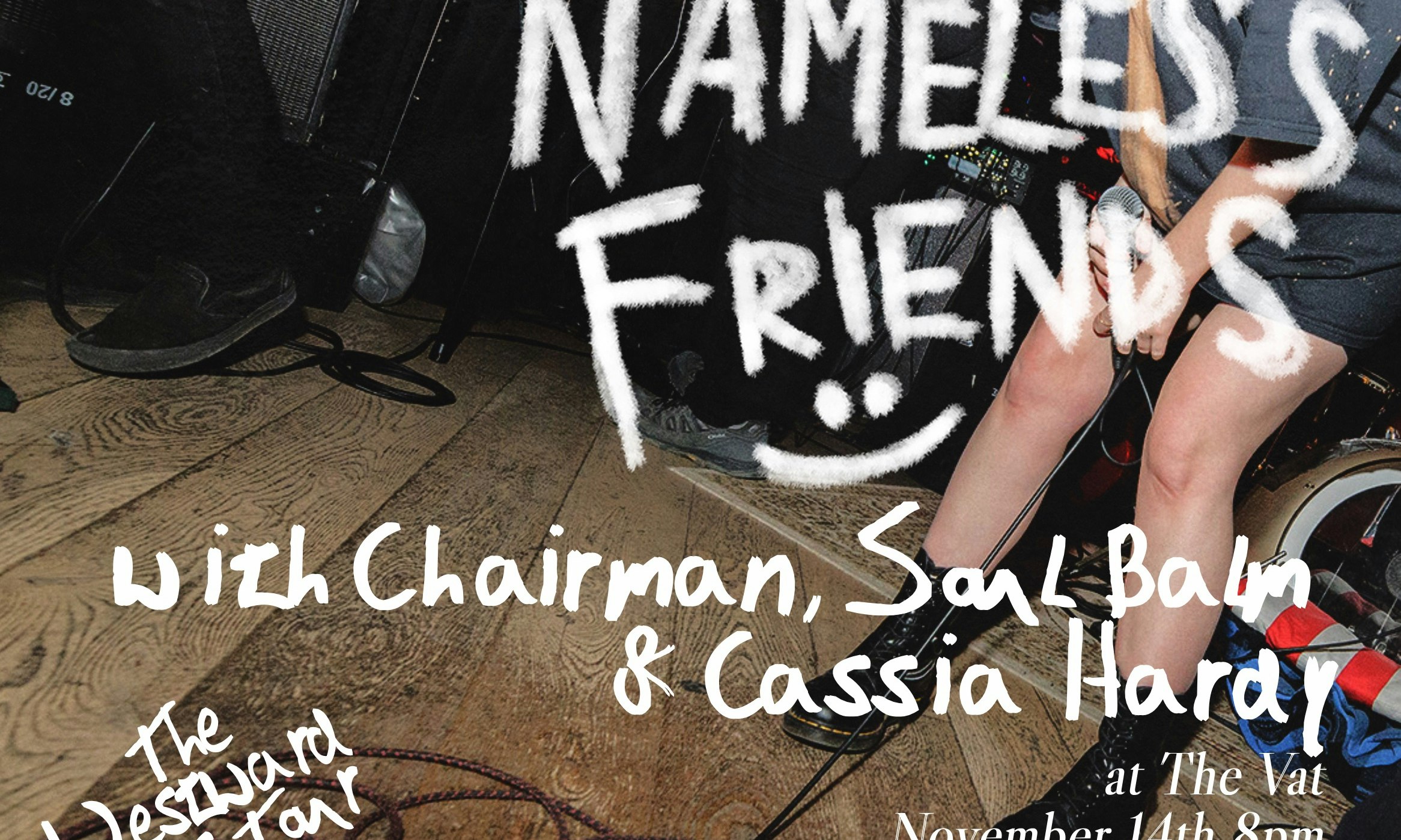 Nameless Friends - Red Deer - Westward Hoes Tour