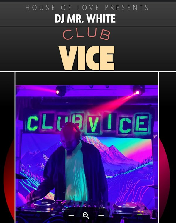 Club Vice with DJ Mr. White