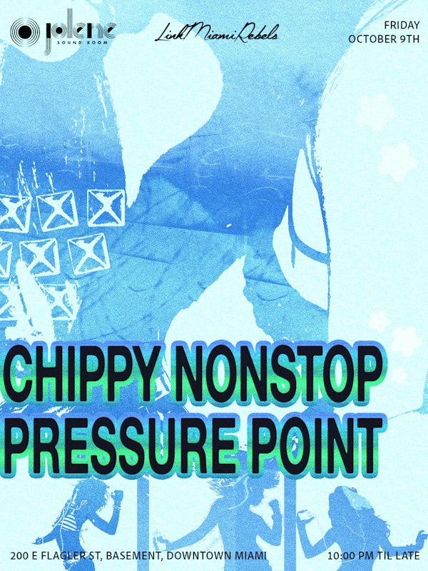 Chippy Nonstop & Pressure Point