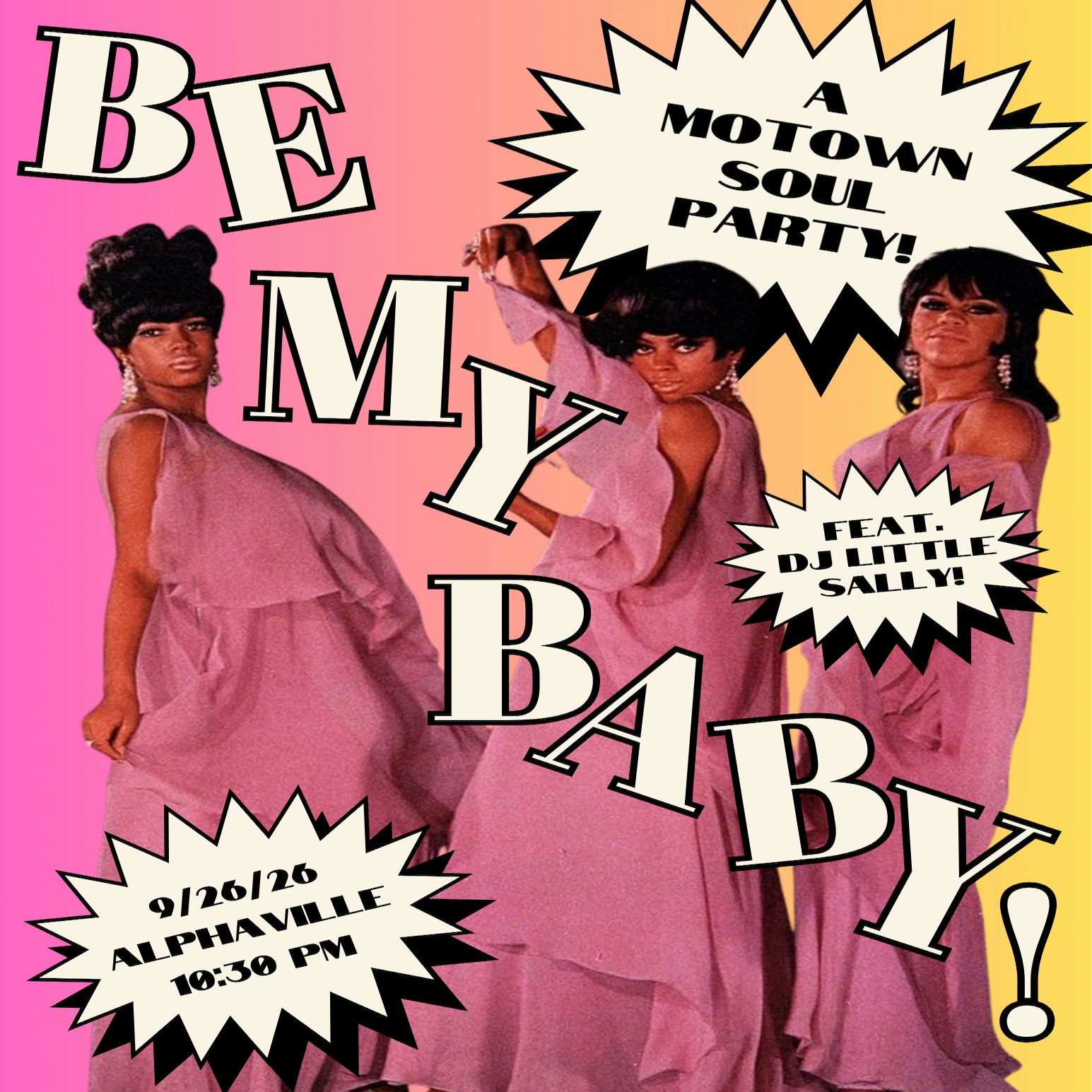 Be My Baby! A Motown Soul Party!