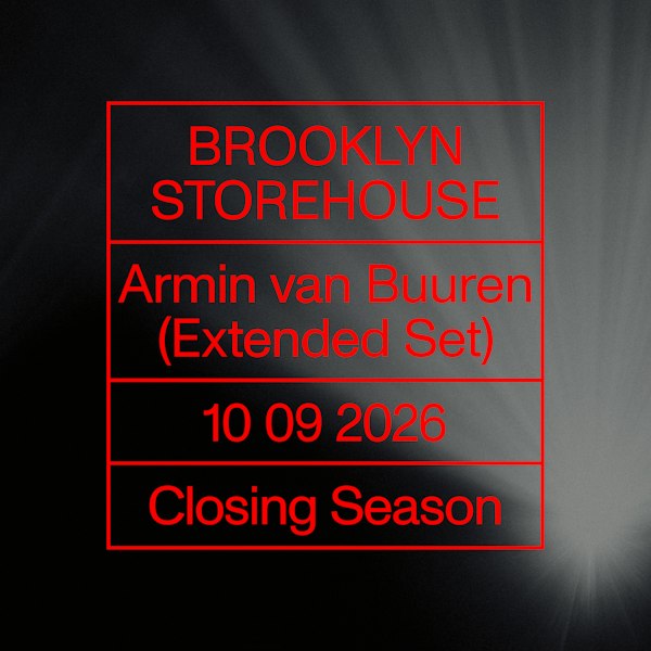 Brooklyn Storehouse: Armin van Buuren