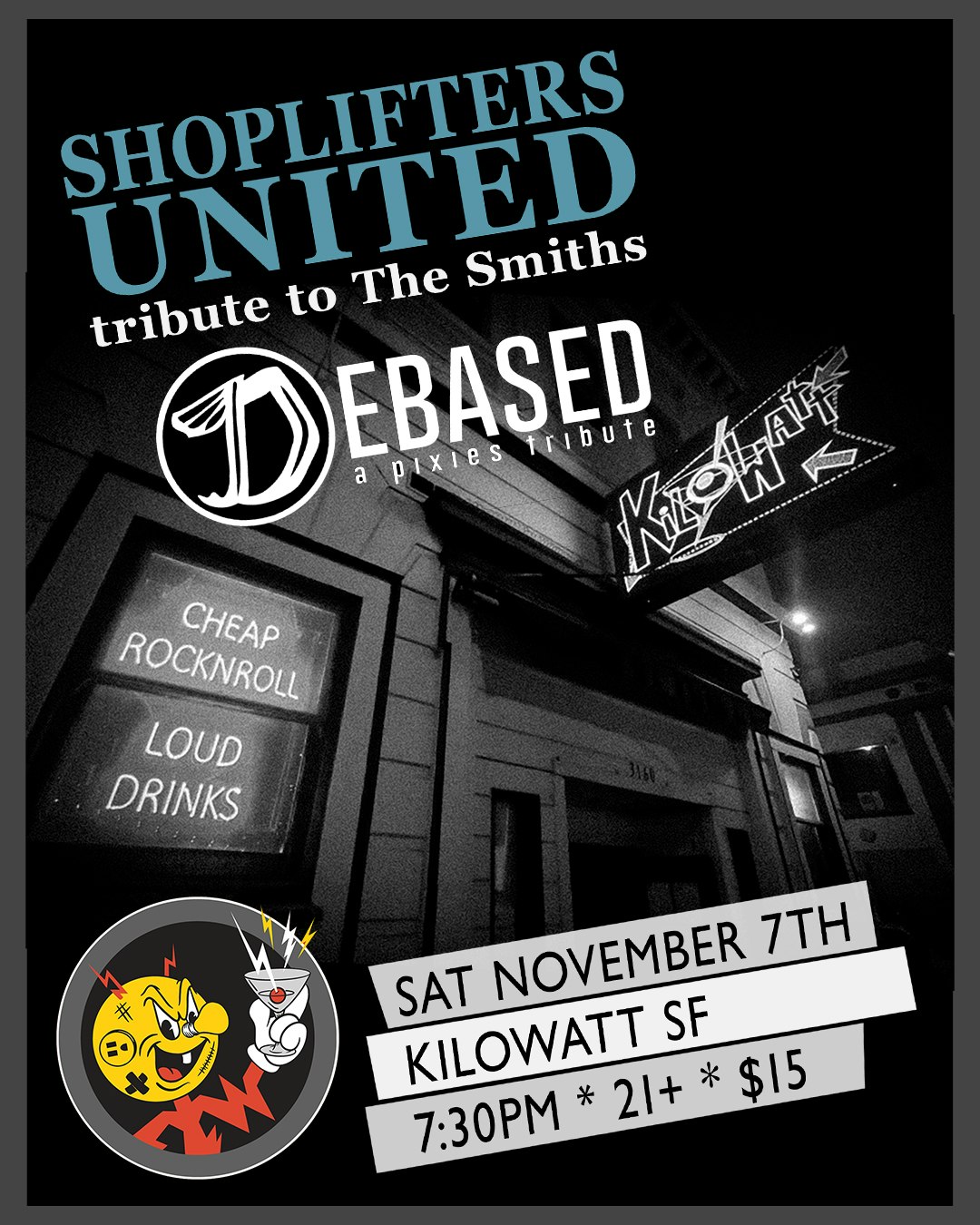 Official event artwork for Shoplifters United (The Smiths Tribute) & Debased (A Pixies Tribute)