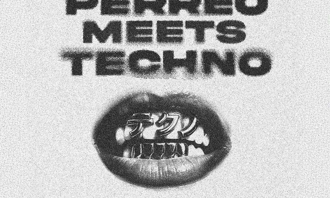 Perreo Meets Techno (21+)