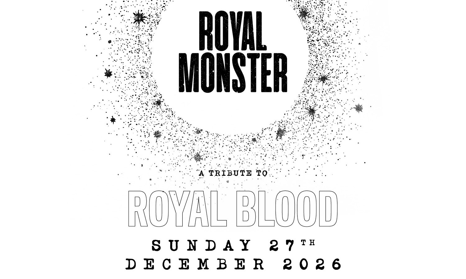 Royal Monster - A Tribute to Royal Blood | London