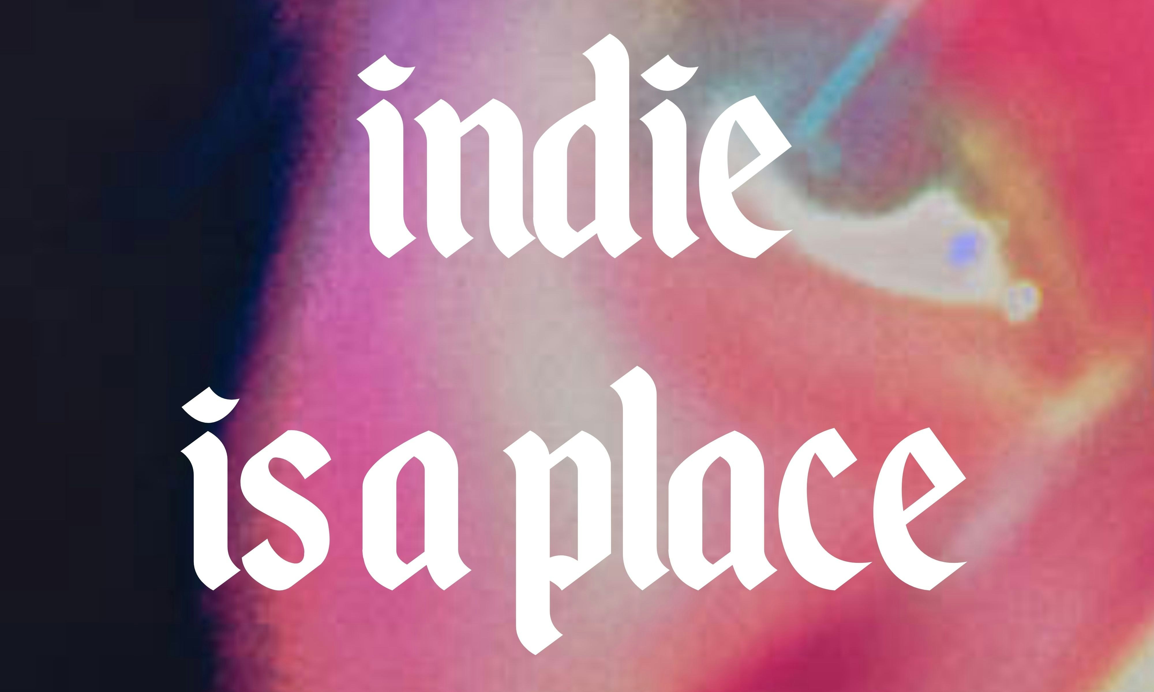 Indie Is A Place: Unofficial Dopamine Chamber Release Party
