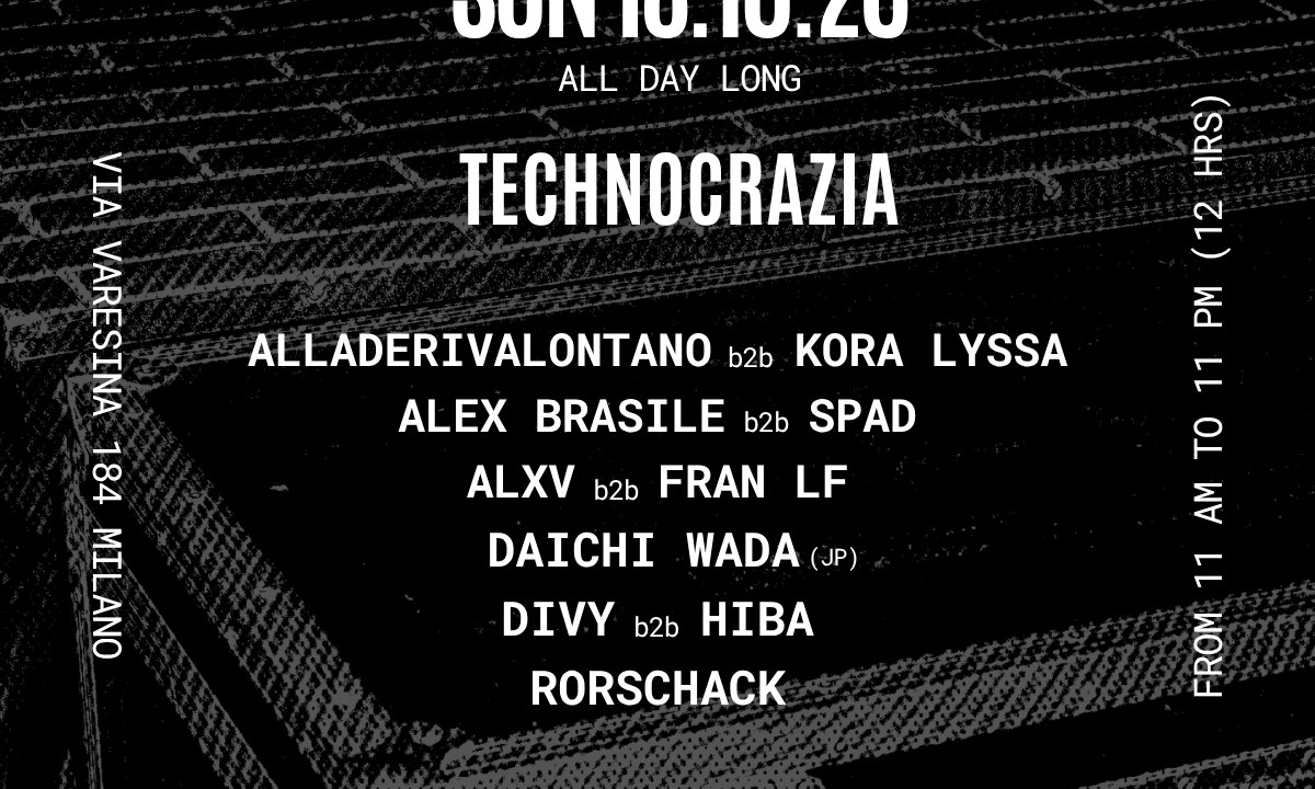 Technocrazia Season Opening 12h All Day Long