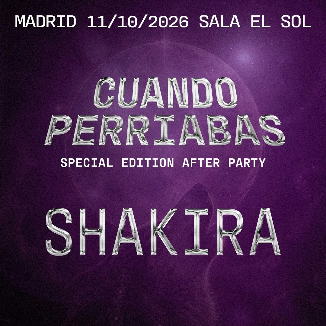 Cuando Perriabas: Shakira Residency After-Party at Sala El Sol