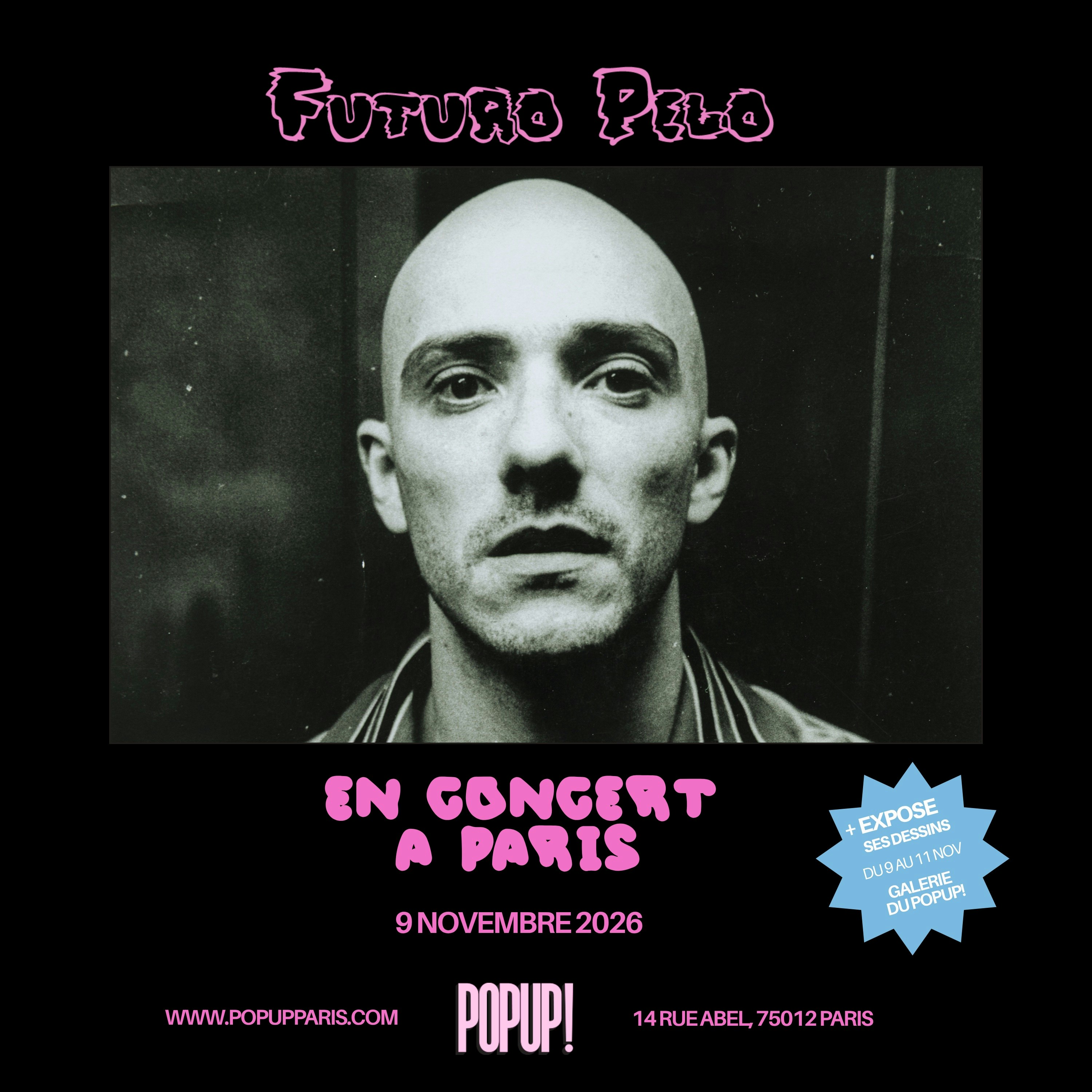 Affiche Futuro Pelo en concert au POPUP!