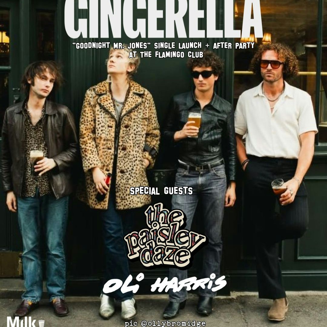 Gingerella + The Paisley Daze + Oli Harris