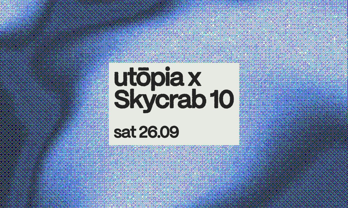 utōpia x Skycrab 10