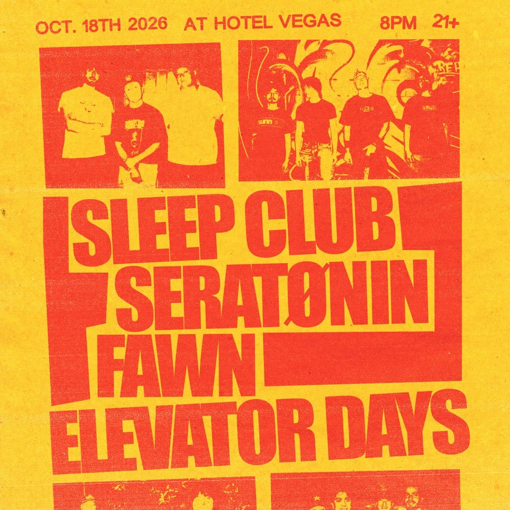 SLEEP CLUB, SERATØNIN, Fawn, Elevator Days