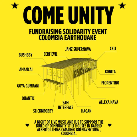 COME UNITY: Quantic, Jamz Supernova, Florentino, Bonita, SlickNBobby, Florentino ++
