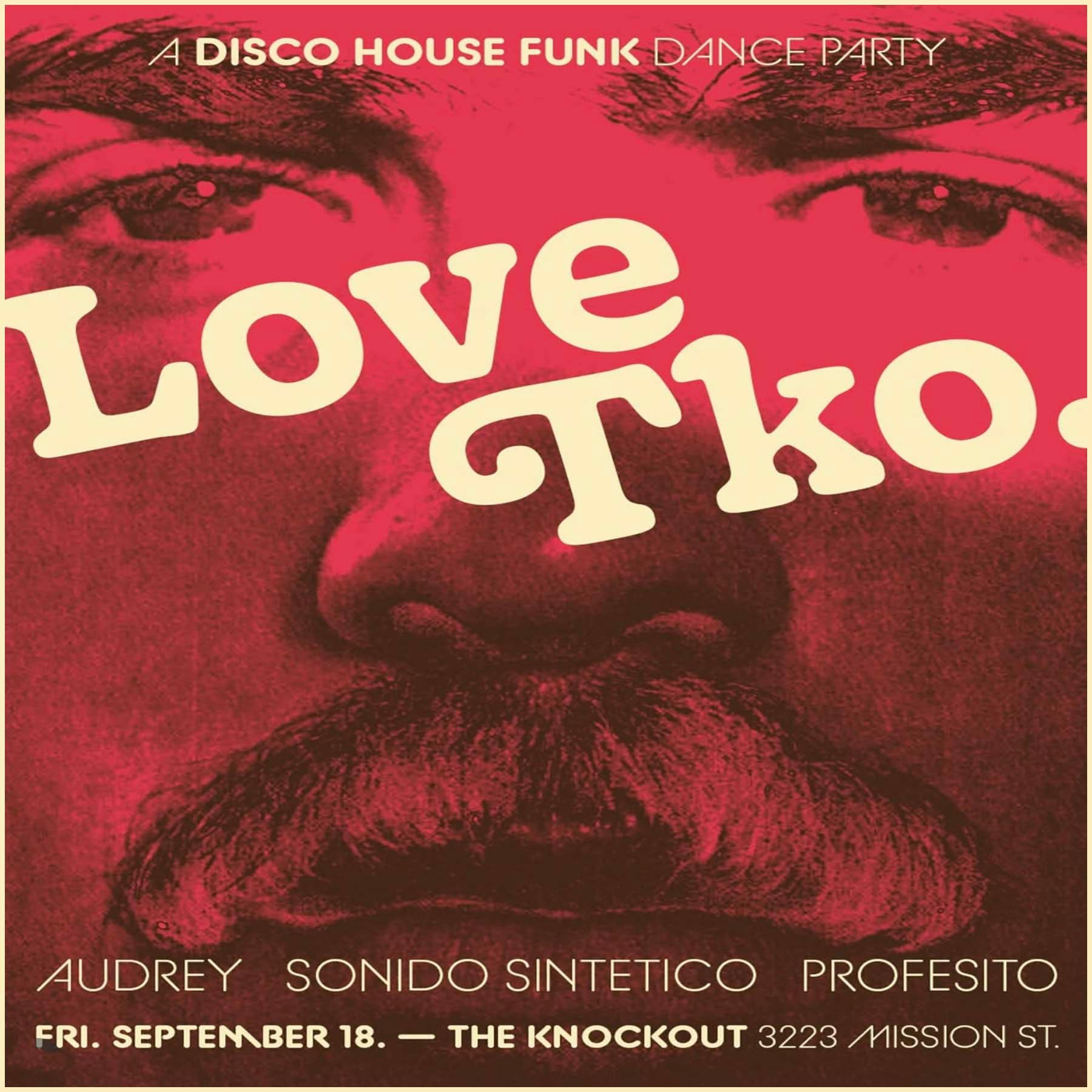 LOVE T.K.O. DISCO DANCE PARTY!