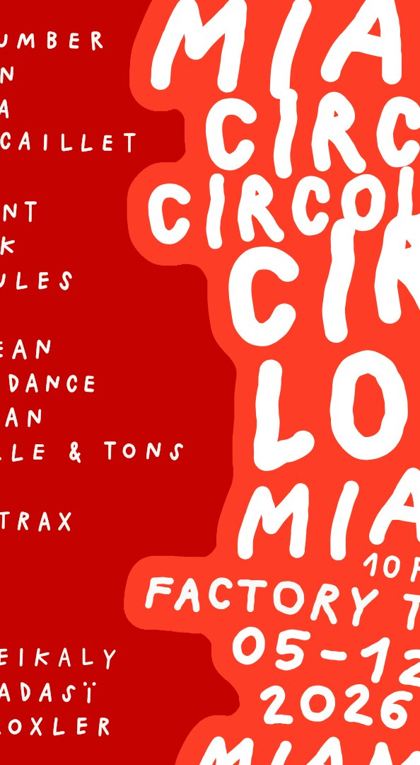 Circoloco Miami (Factory Basel 2026) at Factory Town