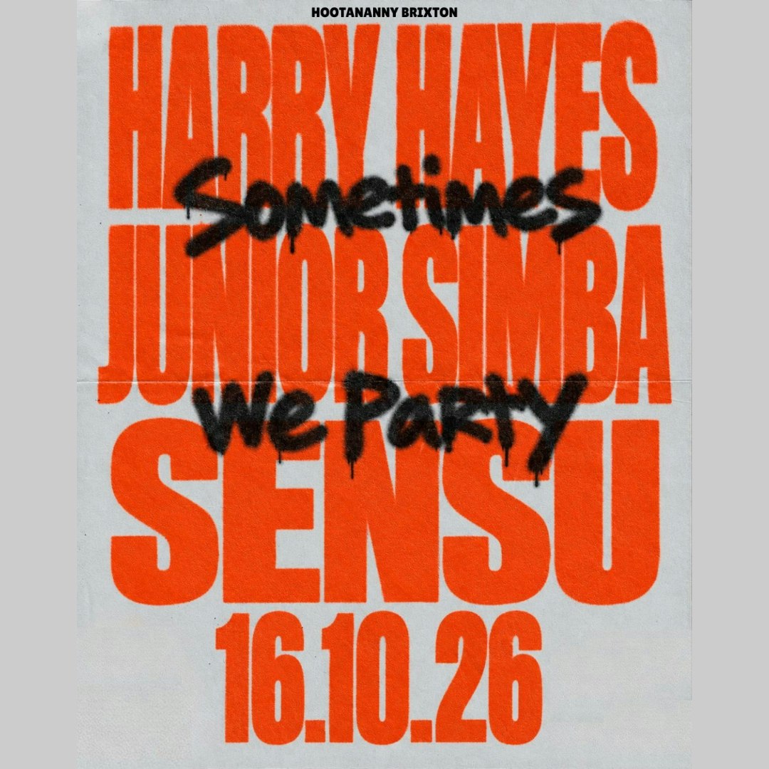 Sometimes We Party: Harry Hayes, Sensu + More