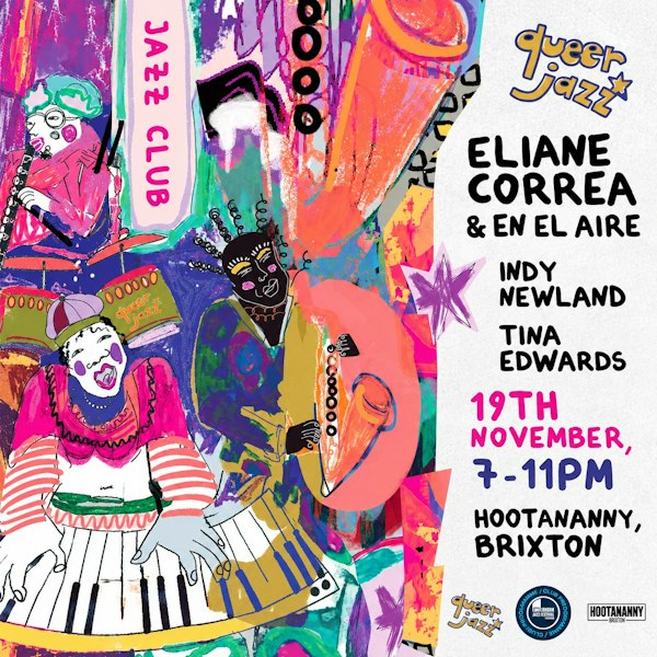 Queer Jazz: Eliane Correa & En El Aire + Indy Newland + More