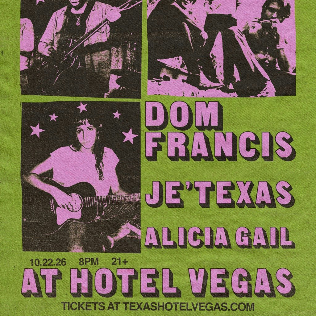 KUTX presents Dom Francis, je'Texas, Alicia Gail